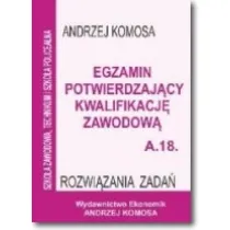 Egz. potw. kwal. zawod. A.18 Rozw. zad. EKONOMIK