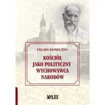 Ko�ci� jako polityczny wychowawca narod�w