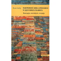Warstwowo�� dzie�a literackiego w uj�ciu Romana Ingardena