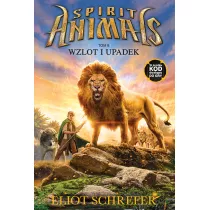 Wzlot i upadek. Spirit Animals. Tom 6