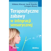 Terapeutyczne zabawy w integracji sensorycznej