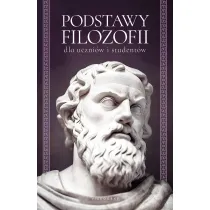 Podstawy filozofii dla uczni�w i student�w