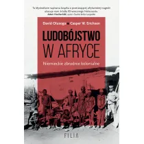 Ludob�jstwo w Afryce. Niemieckie zbrodnie kolonialne