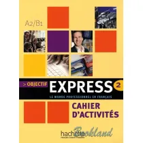 Objectif Express 2 A2/B1 �wiczenia