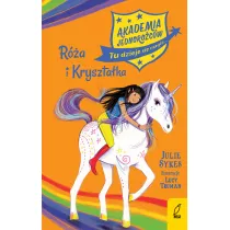 Ra i Krysztaka. Akademia jednorocw. Tom 7