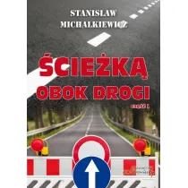 �cie�ka obok drogi cz�� I