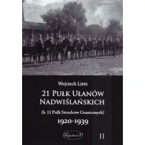 21 Pu�k U�an�w Nadwi�la�skich 1920-1939 Tom 2