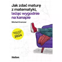 Jak zda matur z matematyki, lec wygodnie na kanapie. Zadania z zakresu podstawowego w formule 2024