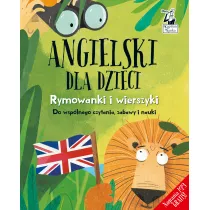 Angielski dla dzieci. Rymowanki i wierszyki