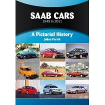 Saab Cars 1949 to 2011. A Pictorial History