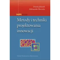 Metody i techniki projektowania innowacji