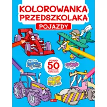 Pojazdy. Kolorowanka przedszkolaka