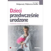 Dzieci przedwcze�nie urodzone