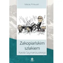 Zakopia�skim szlakiem Karola Szymanowskiego