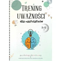 Trening uwa�no�ci dla nastolatk�w 14-19 lat