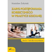 Zarys postpowania korekcyjnego w praktyce szkolnej