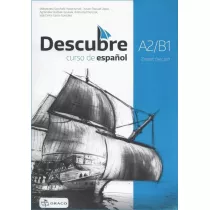 Descubre A2/B1. Jzyk hiszpaski. Zeszyt wicze
