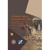 Zbrodnie s�dowe w latach 19441989 T.2