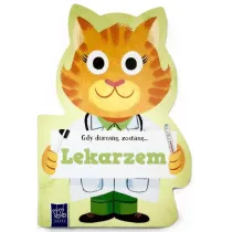 Gdy dorosn�, zostan�&hellip; Lekarzem