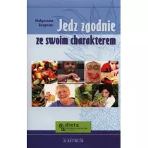 Jedz zgodnie ze swoim charakterem