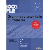 100% FLE. Grammaire essentielle du francais A1