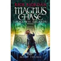 Mot Thora. Magnus Chase i bogowie Asgardu. Tom 2