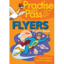 PRACTICE AND PASS CAMBRIDGE YOUNG LEARNERS ENGLISH