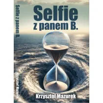 Selfie z panem B.