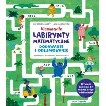 Niesamowite labirynty matematyczne. Dodawanie i odejmowanie