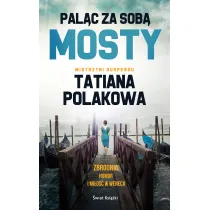 Pal�c za sob� mosty