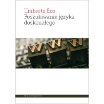 Poszukiwanie j�zyka doskona�ego w kulturze europejskiej