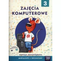 Zajcia komputerowe. Klasa 3. Szkoa podstawowa. Podrcznik z wiczeniami