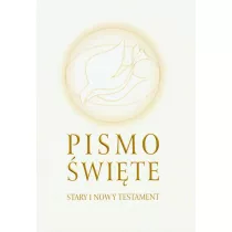 Pismo wite. Stary i Nowy Testament