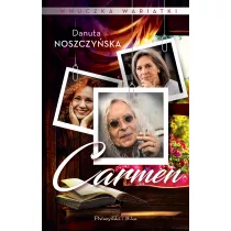 Carmen. Wnuczka wariatki. Tom 3