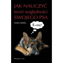 Jak nauczy� teorii wzgl�dno�ci swojego psa