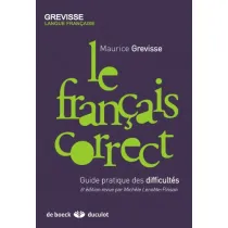Francais correct Guide pratique des difficultes