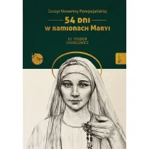 Zeszyt Nowenny Pompeja�skiej, 54 dni w ramionach Maryi