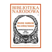 Sen srebrny Salomei. Biblioteka Narodowa