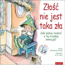 Z�o�� nie jest taka z�a Jak sobie radzi� z t�..