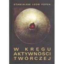 W kr�gu aktywno�ci tw�rczej