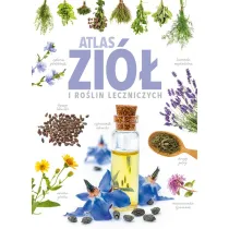 Atlas zi� i ro�lin leczniczych