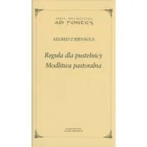 Regu�a dla pustelnicy. Modlitwa pastoralna