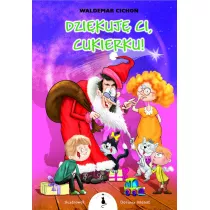 Dzikuj Ci, Cukierku!