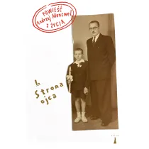 Powie�� z �ycia Strona ojca