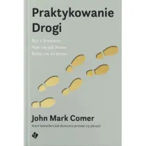 Praktykowanie Drogi
