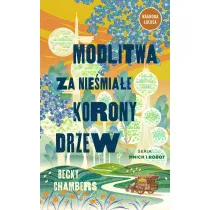 Modlitwa za nie�mia�e korony drzew