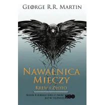 Krew i z�oto. Nawa�nica mieczy. Cz�� 2. Pie�� Lodu i Ognia. Tom 3. Wydanie serialowe