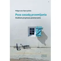 Poza zasad� przemijania