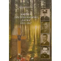 Kapitan Jan Dubaniowski Salwa 1912-1947