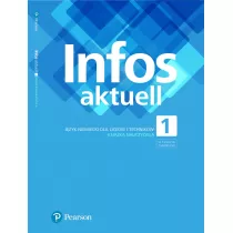 Infos aktuell 1. Jzyk niemiecki. Ksika nauczyciela. Wydanie zmienione